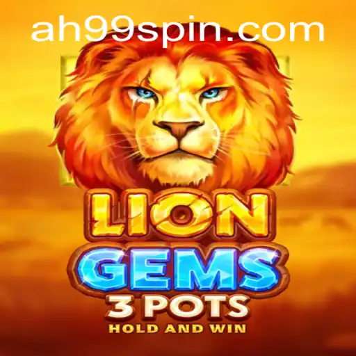Unveiling LionGems3pots: A Thrilling Adventure into the World of Virtual Gaming with AH99
